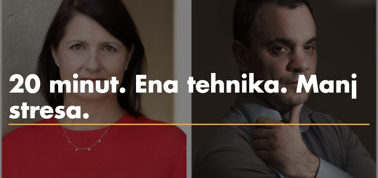20 minut! Ena tehnika! Manj stresa!